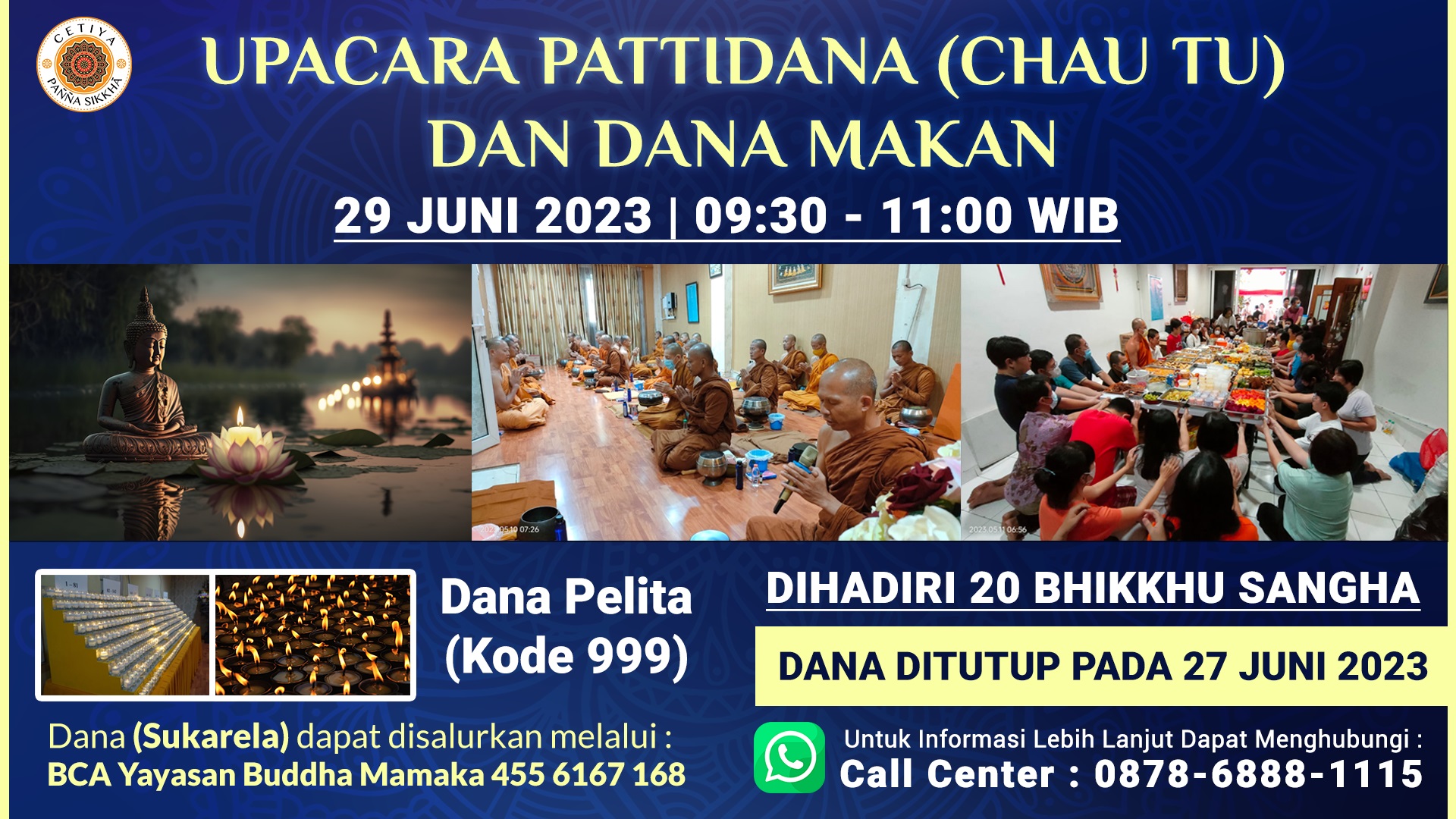 Dana Makan dan Sanghadana CPS 29 Juni 2023