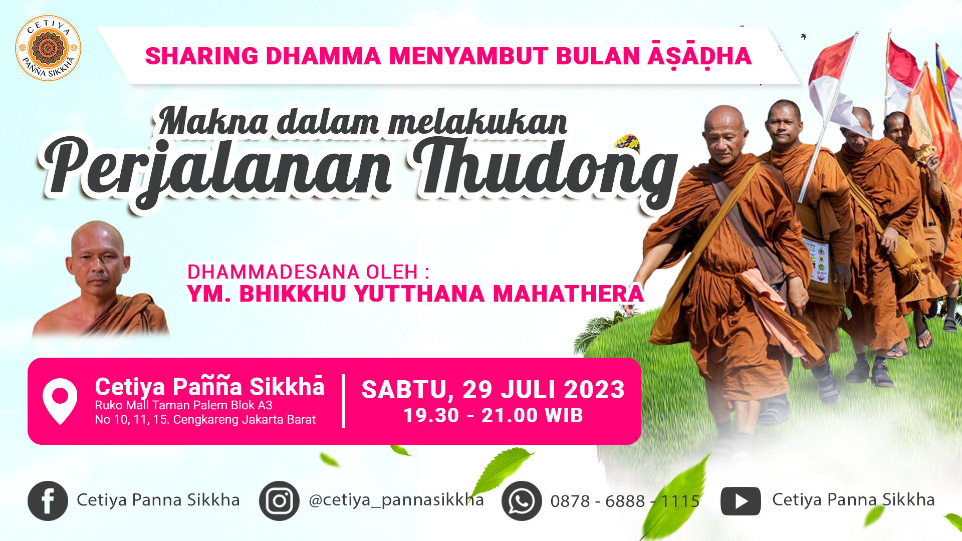 Kebaktian Malam Achan Yutthana 29 Juli 2023
