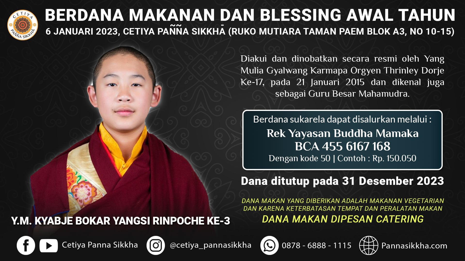 Dana Makan Kyabje Bokar Rinpoche CPS Januari 2023