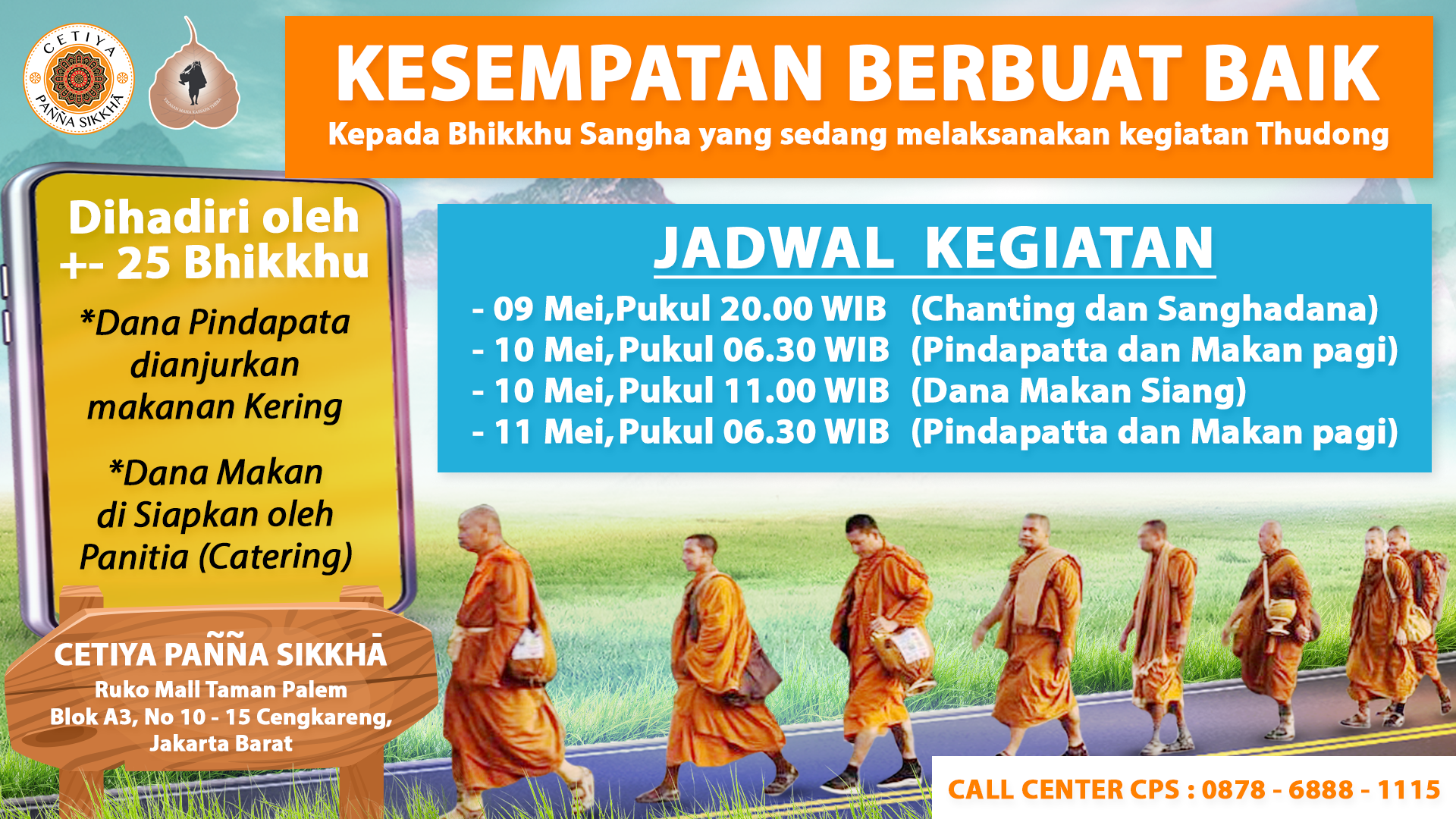 Jadwal Kegiatan Dana Makan Bhante Thudong
